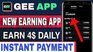 GEE APP NEW EARNING APP || EARN DAILY 4$ || GEE APP WITHDRAWAL UPDATE