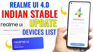 Realme UI 4.0 New Update Indian Stable Update | Full Devices List | realme UI 4.0 Overview ⚡⚡