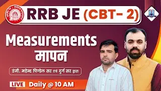 Electrical Measurement for RRB JE | RRB JE CBT 2 Electrical Engineering | Kautilya Classes