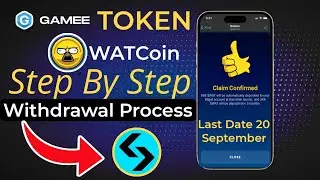 Gamee Wat Coin Claim Process | Gamee Wat Coin Withdrawal Process | Step By Step Details