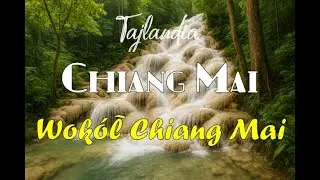 Tajlandia - Chiang Mai - wodospady po których można się wspinać! Okolice Chiang Mai.