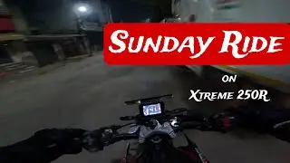Sunday Ride on Hero Xtreme 250R 🏍️ | Morning Ride Vibes | Moto Vlog