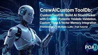 CrewAi04: Build AI StockPicker with CrewAI Custom Tools & Vector Memory Integration | Multiple LLMs