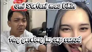 Umi Stefani mau bikin flog gerebeg ke cep sanud