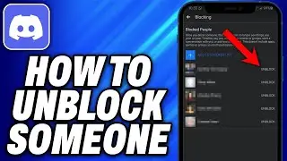 How To Unblock Someone On Discord Mobile - Easy Fix