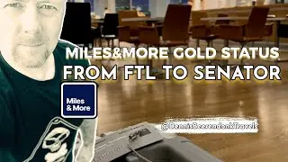 MILES & MORE | GOLD STATUS | Mileage Run SENATOR 2022