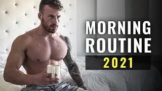 MY MORNING ROUTINE 2021