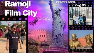 Ramoji Film City Hyderabad / रामोजी फिल्म सिटी की सैर / World&rsquo;s Largest film Studio