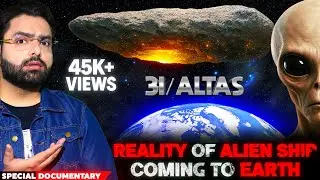 Alien Object 3I/Atlas Heading to Earth &ndash; Truth Revealed