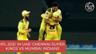 IPL 2021 in UAE: Gulf News readers and experts analyse Chennai Super Kings&rsquo; win over Mumbai Indians