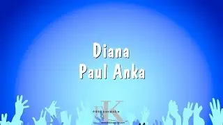 Diana - Paul Anka (Karaoke Version)