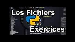Python Série Exercices | Les Fichiers | Arabic Darija | Exercice 5 : سلسلة تمارين بايثون بالدارجة