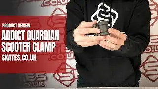 ADDICT GUARDIAN SCOOTER CLAMP - 🤩 PRODUCT REVIEW & UNBOXING! - Skates.co.uk