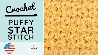 How to Crochet Puffy Star Stitch incl Chart - #crochetstitch #crochet #crochetchart