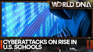 Cyberattacks on rise in US schools, private files leaked after school hack | World DNA