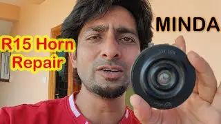 R15 Horn not working | repair | MINDA horn