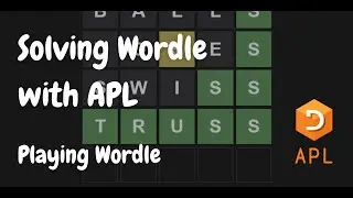 Solving Wordle with APL – Playing Wordle
