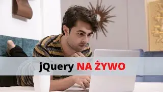 MDB Live - jQuery dla początkujących w mniej niż godzinę