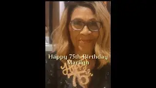Marilyn George 75th Birthday