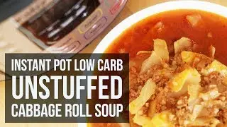 Instant Pot Low Carb Unstuffed Cabbage Roll Soup | Pressure Cooker Keto Soup Recipe by Forkly