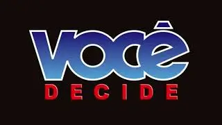 Você Decide - Tema de Chamada/Abertura 1992-2001