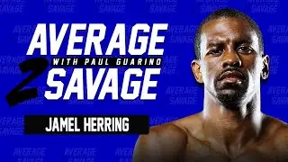 Jamel Herring | Average to Savage EP197