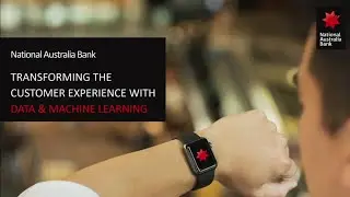 AWS re:Invent 2019: NAB: Transforming customer experience with data and machine learning (FSI203)