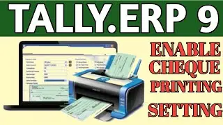 Cheque Printing Enable in Tally | cheque printing Tally Prime