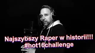 Łukasz Nowicki - NAJSZYBSZY RAP W HISTORII #hot16challenge . I jaka dykcja!