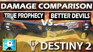 Destiny 2 True Prophecy VS Better Devils - Quick and Dirty PVE review
