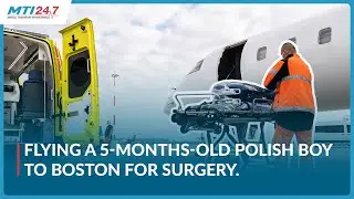 Flying a 5 years old boy from Poland to Boston for surgery
