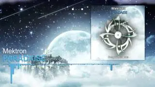 [Electro House] Mektron - Paradaise