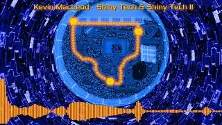 Kevin MacLeod - Shiny Tech + Shiny Tech II (Tropical Demo Soundtrack)
