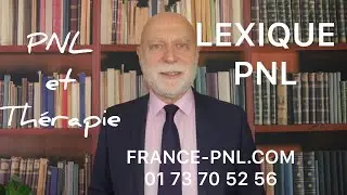 PNL et thérapie... Par le Docteur Robert larsonneur