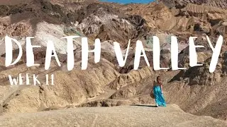 Week 11 - 24 hours in Death Valley