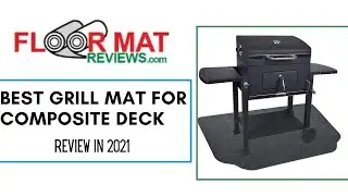 Grill Mat For Composite Deck