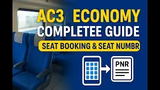 Indian Railways AC3 Economy &ndash; Step by Step Booking & Seat Number Guide #ac3economy