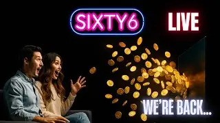 We're Back On Sixty6. Let's Hit HUGE today!