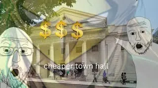 cheaper town hall