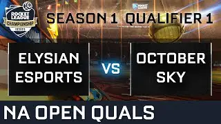 Elysian Esports vs October Sky NA Qualifier 1 Open Qualifiers
