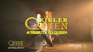 Killer Queen Rocks Spotlight 29 Casino - A Night of Queen Classics!