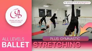 STRETCHING CLASS / GYMNASTIC WORKOUT / ALL LEVELS #stretching #gymnastic #ballet