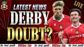 Late Calls ⏳ | Windass & Moore Race the Clock for Derby! | Wrexham Latest News | WREXfast Club