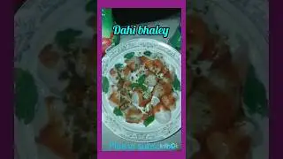 Dahi bhaley #subscribe #foodandfun #recipe #cooking #shortsyoutube #shorts #ytshot #viralshort