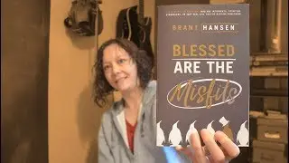 Book Review!!! | Brant Hansen's Blessed are the Misfits