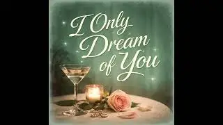I Only Dream of You – 1950s Blues Torch Ballad (AI Original)