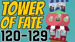 TOWER OF FATE &ndash; 120,121,122,123,124,125,126,127,128,129