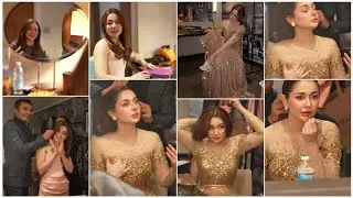 Hania Aamir Getting Ready Behind Hum Style Awards| Behind The Scenes of Hum Awards