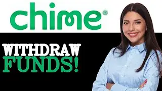 How To Withdraw Money From Chime Account Without Debit Card (2025)