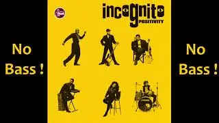 Still A Friend Of Mine ► Incognito ◄🎸► No Bass Guitar ◄🟢 Clic 👍🟢